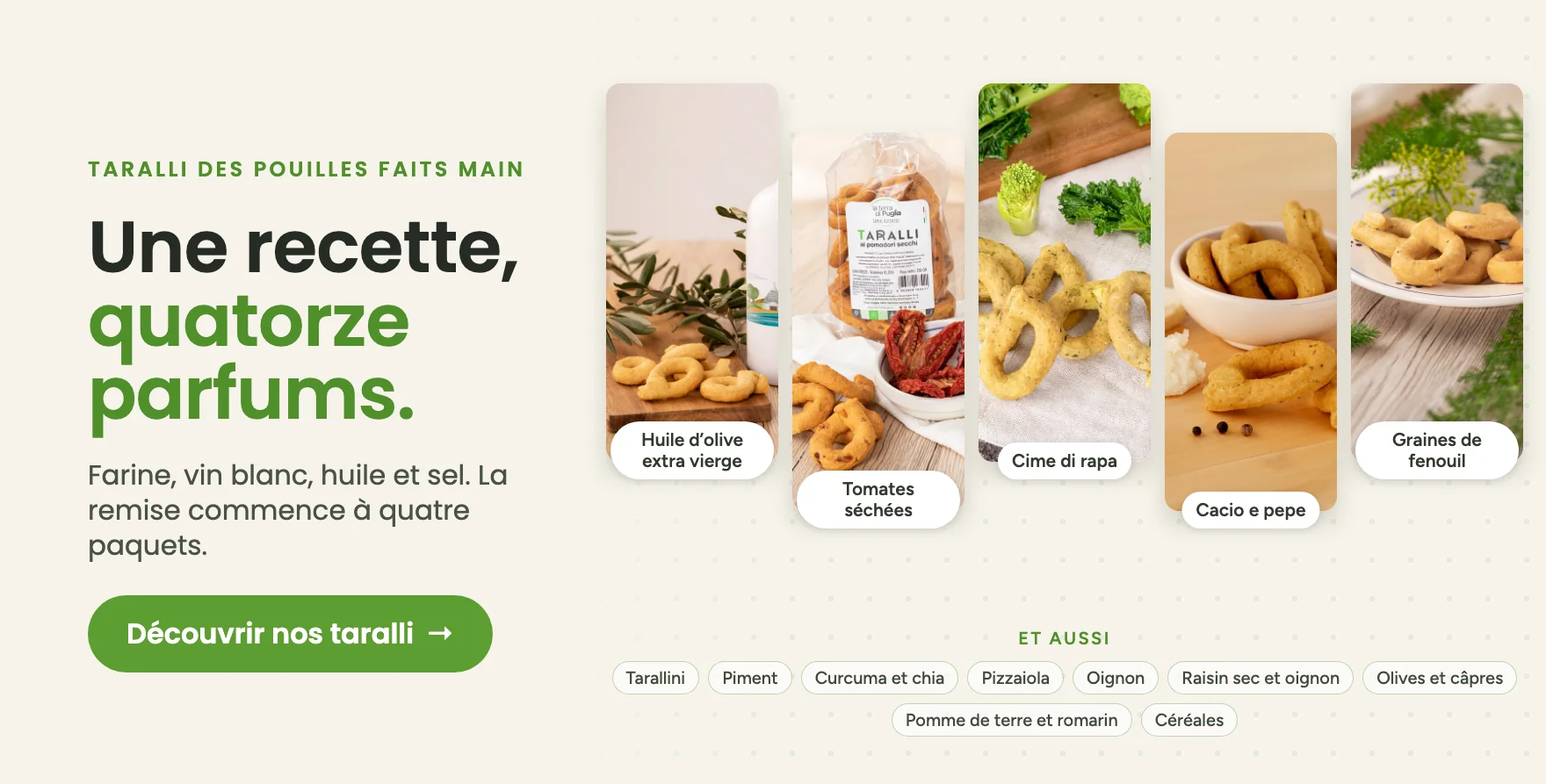 Taralli des Pouilles faits main, quatorze parfums