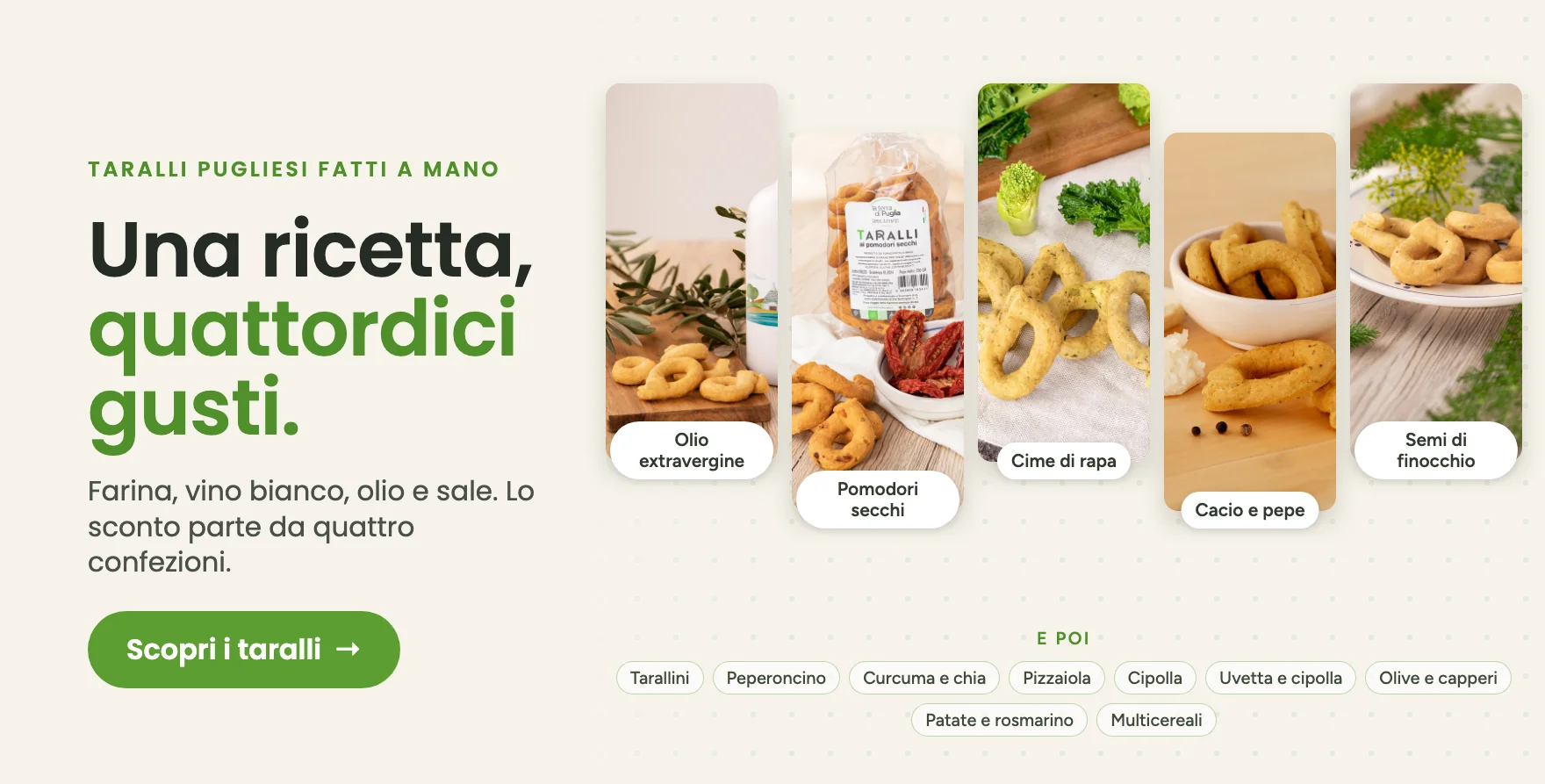 Taralli pugliesi fatti a mano, quattordici gusti